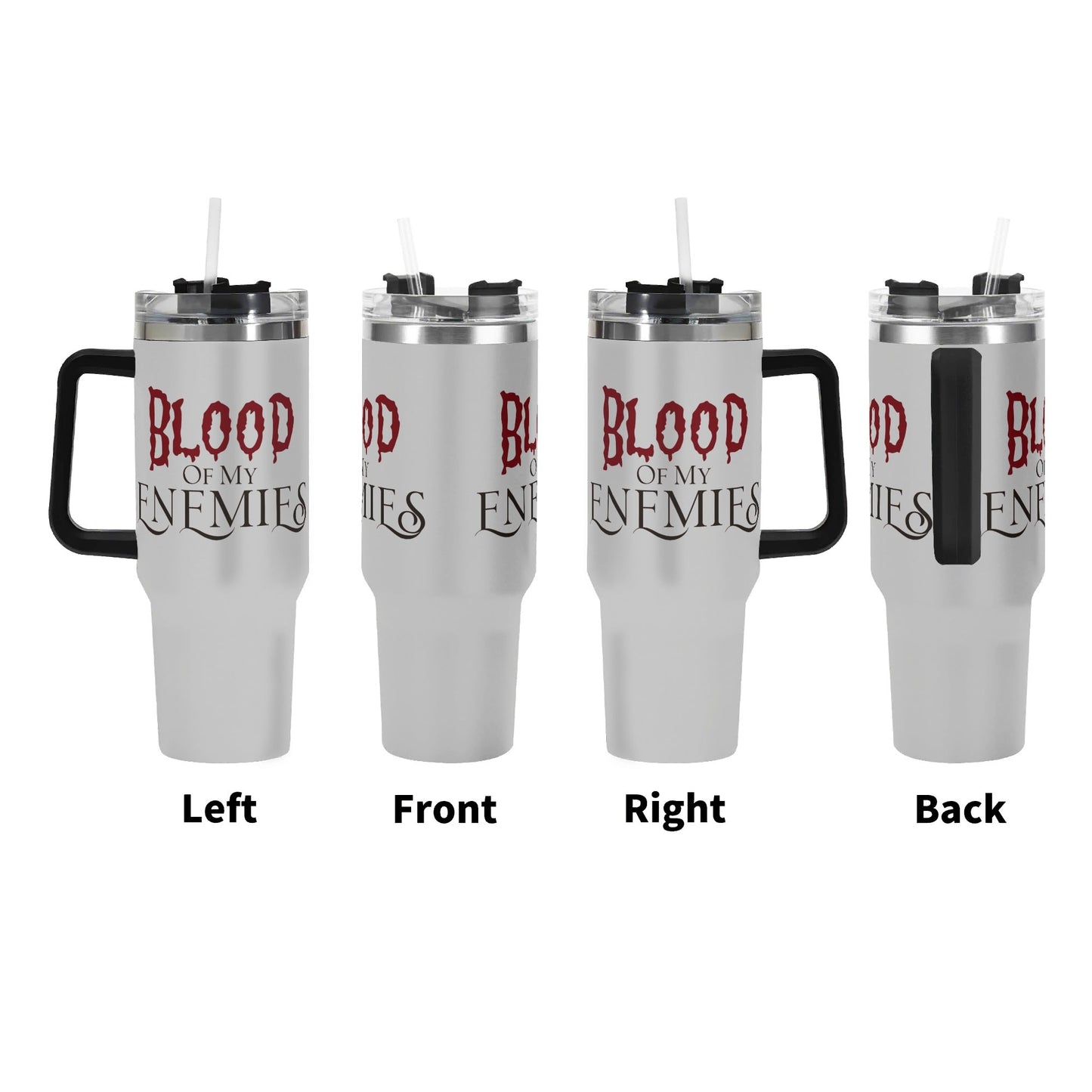Blood of My Enemies 40oz Tumbler