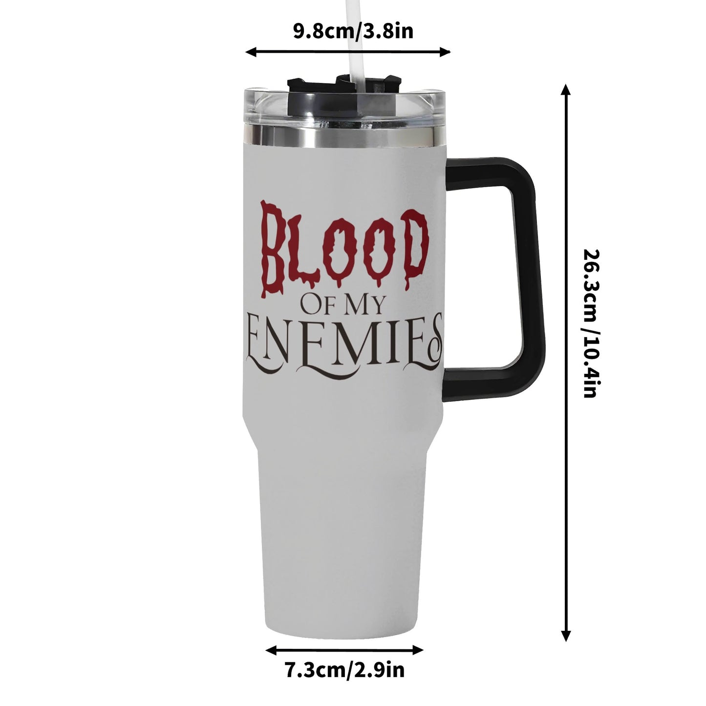 Blood of My Enemies 40oz Tumbler