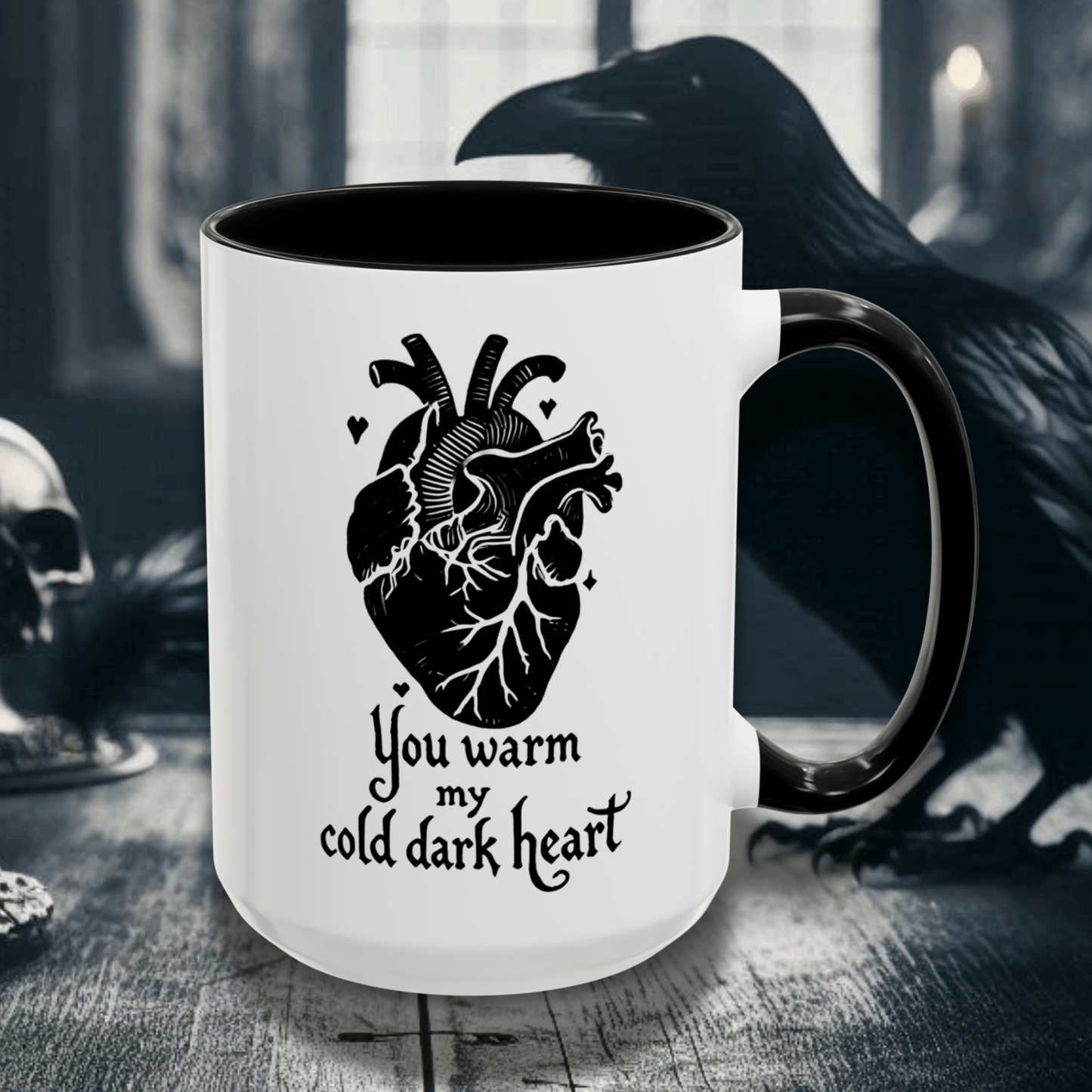 You Warm My Cold Dark Heart Coffee MugMugVTZdesigns11ozBlackaccent muganatomical heartcoffee mug