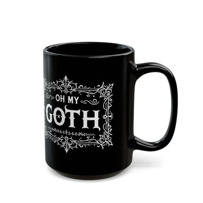 Oh My Goth Black Mug