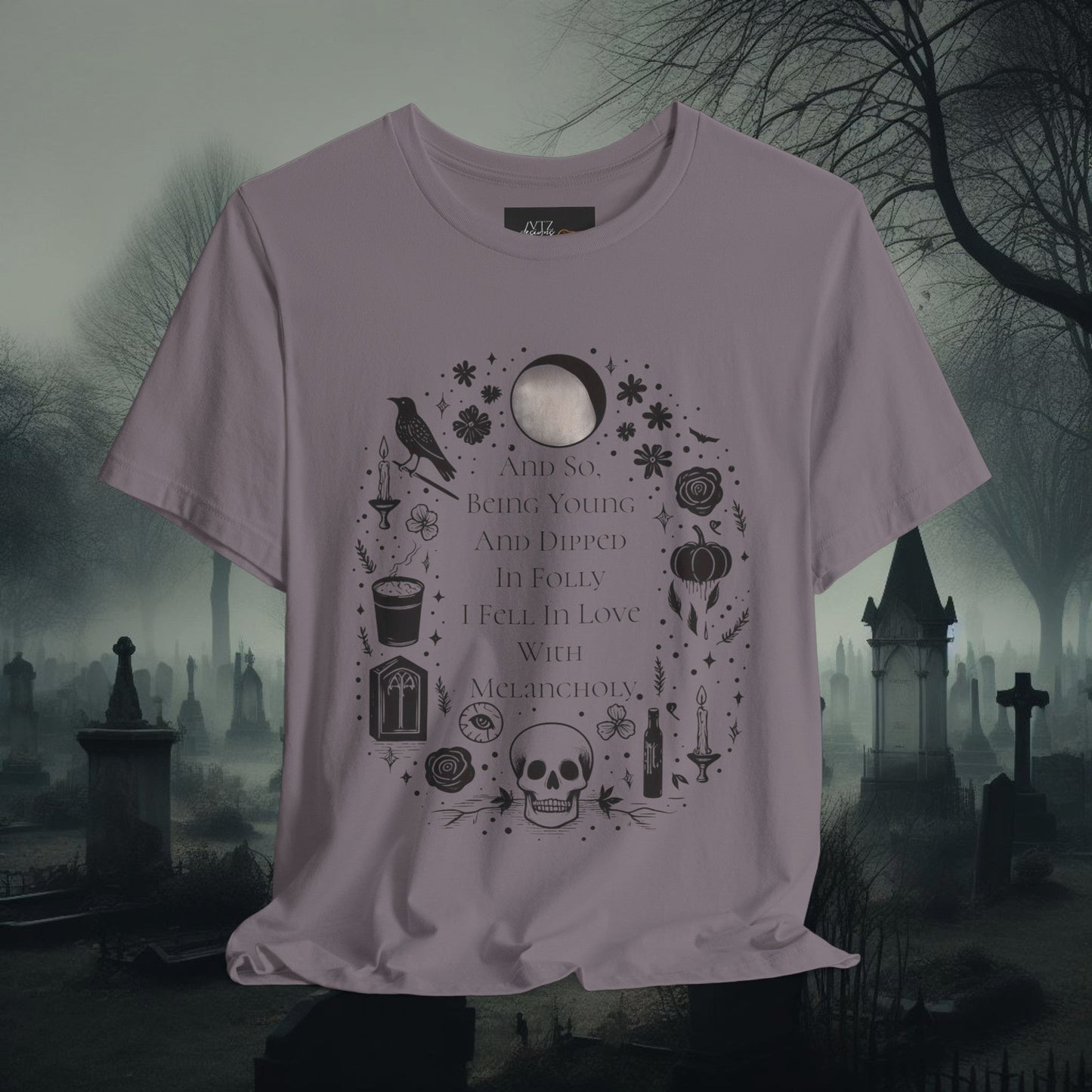 And So Being Young And Dipped In Folly I Fell In Love With Melancholy Tee ShirtT - ShirtVTZdesignsStormXSclothingCottonCrew neck