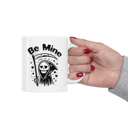 Be Mine Grim Reaper Ceramic Coffee MugMugVTZdesigns11oz11ozCoffee Mugscreepy