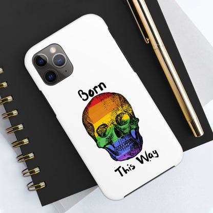 Born This Way Skeleton Pride Tough Phone Cases for iPhone 7, 8, X, 11, 12, 13, 14 and morePhone CaseVTZdesignsiPhone 11 ProAccessoriesGlossyiPhone Cases