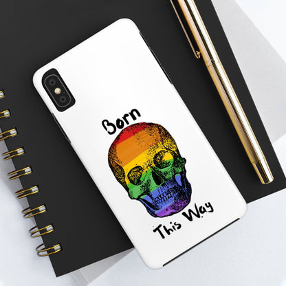 Born This Way Skeleton Pride Tough Phone Cases for iPhone 7, 8, X, 11, 12, 13, 14 and morePhone CaseVTZdesignsiPhone XS MAXAccessoriesGlossyiPhone Cases