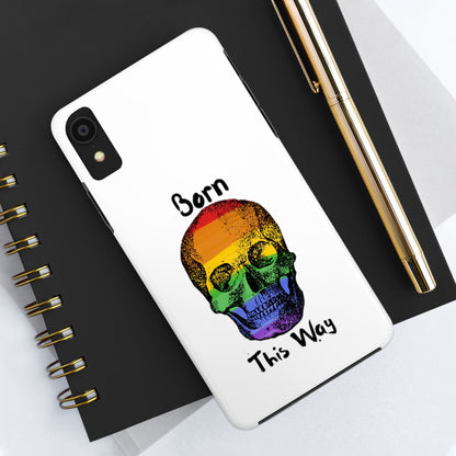 Born This Way Skeleton Pride Tough Phone Cases for iPhone 7, 8, X, 11, 12, 13, 14 and morePhone CaseVTZdesignsiPhone XRAccessoriesGlossyiPhone Cases