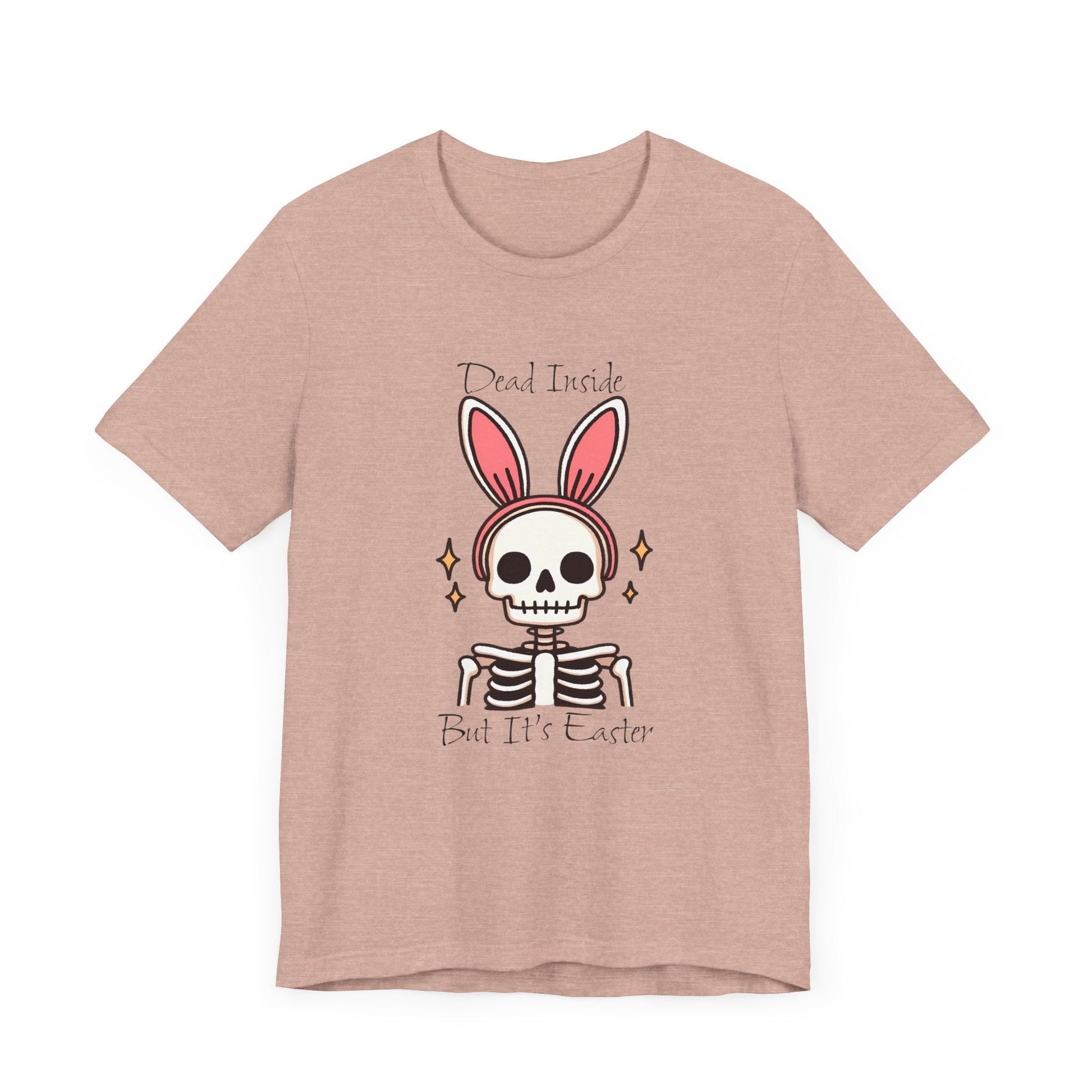 Dead Inside But It's Easter Short Sleeve Tee ShirtT - ShirtVTZdesignsHeather Prism PeachXSbunny earsCottonCrew neck