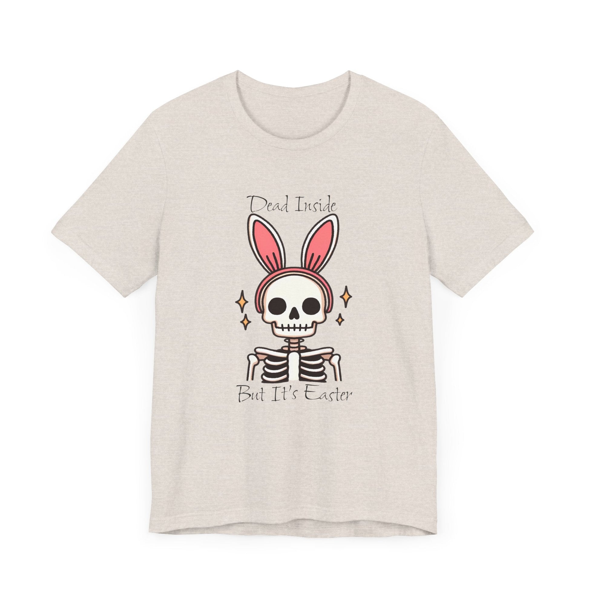 Dead Inside But It's Easter Short Sleeve Tee ShirtT - ShirtVTZdesignsHeather DustXSbunny earsCottonCrew neck