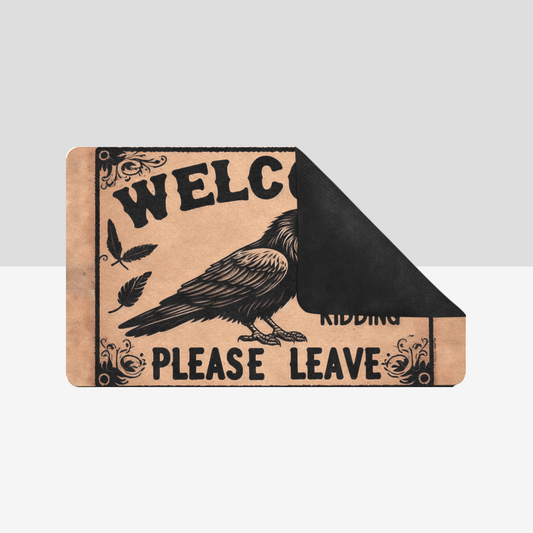Welcome Just Kidding Please Leave Rubber Doormat