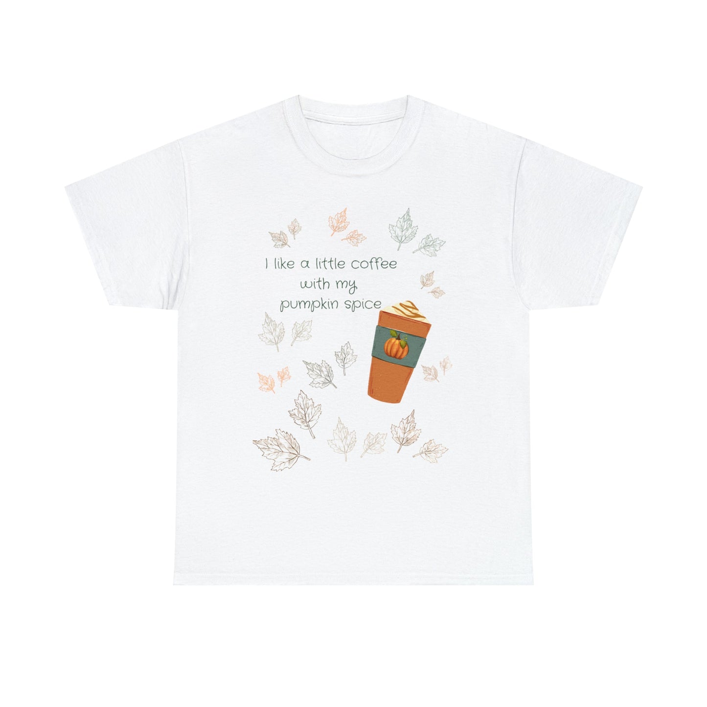 I Like A Little Coffee With My Pumpkin Spice Tee ShirtT - ShirtVTZdesignsWhiteSautumncoffeeCrew neck