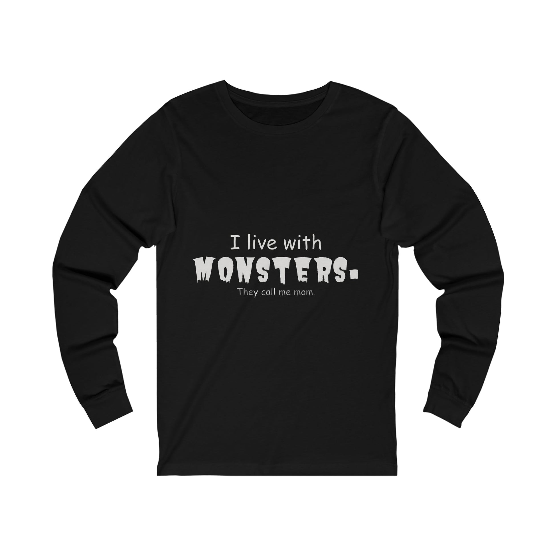 I Live With Monsters They Call Me Mom Jersey Long Sleeve Tee ShirtLong - sleeveVTZdesignsSBlackCrew neckDTGhalloween