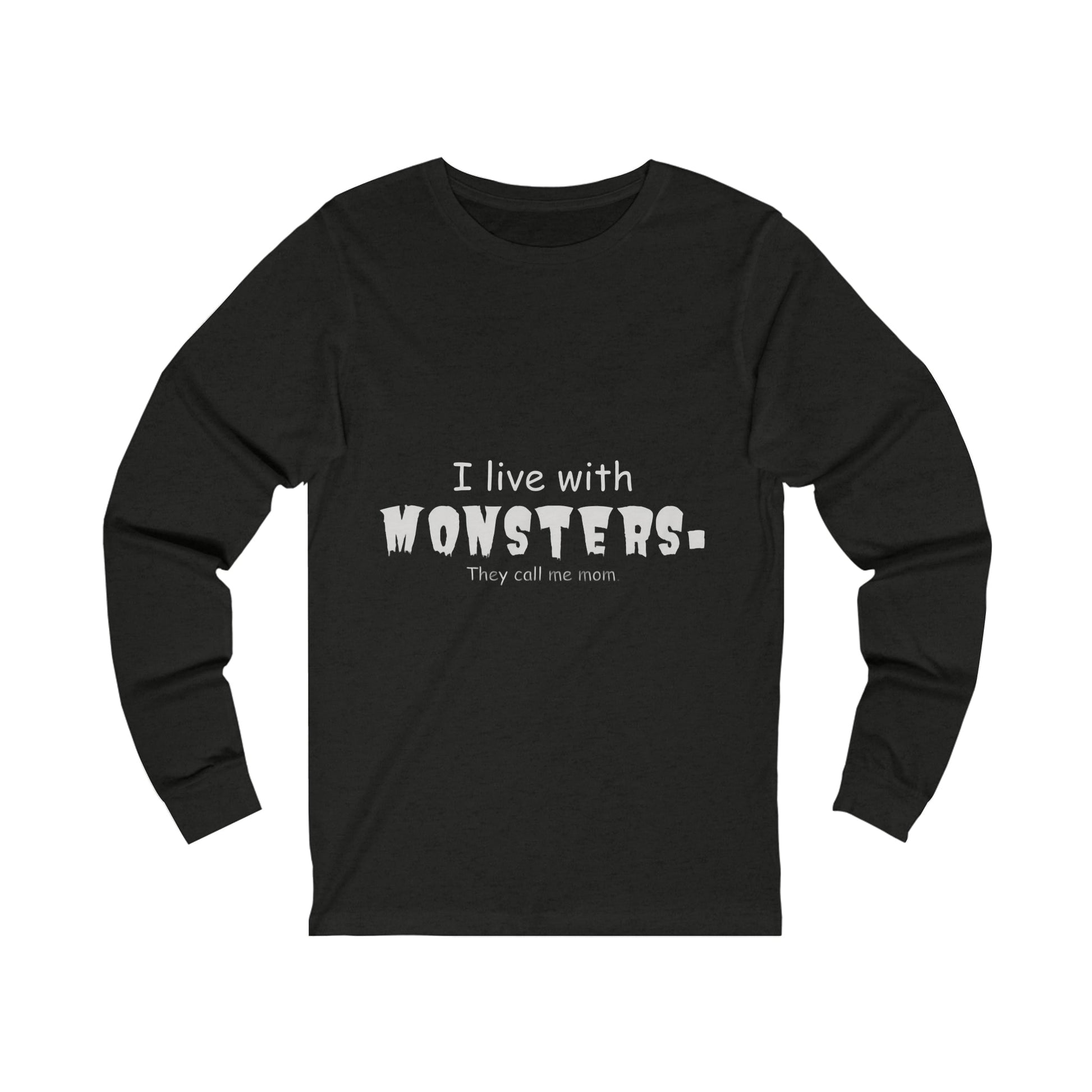 I Live With Monsters They Call Me Mom Jersey Long Sleeve Tee ShirtLong - sleeveVTZdesignsSBlack HeatherCrew neckDTGhalloween