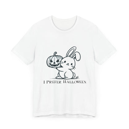 I Prefer Halloween Short Sleeve Tee ShirtT - ShirtVTZdesignsWhiteXSbunnyCottonCrew neck