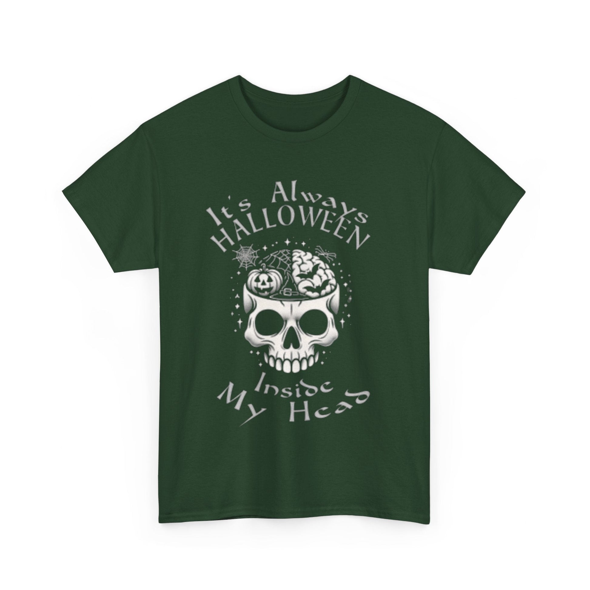 It's Always Halloween Inside My Head Tee ShirtT - ShirtVTZdesignsForest GreenSbatsCrew neckDTG