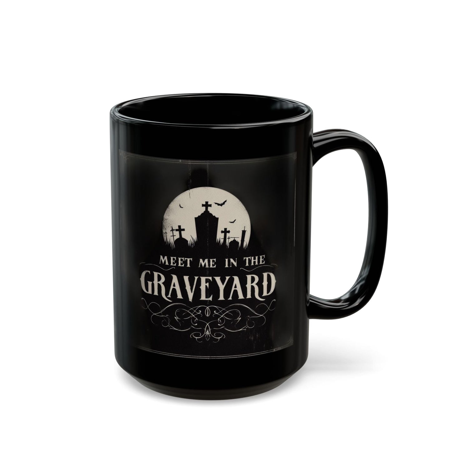 Meet Me In The Graveyard MugMugVTZdesigns15oz11ozBack - to - SchoolBlack base