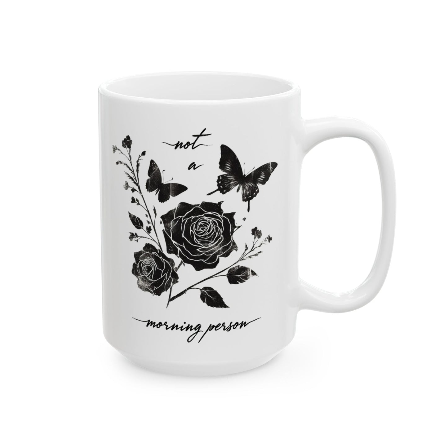 Not A Morning Person MugMugVTZdesigns15oz11oz15 oz15oz