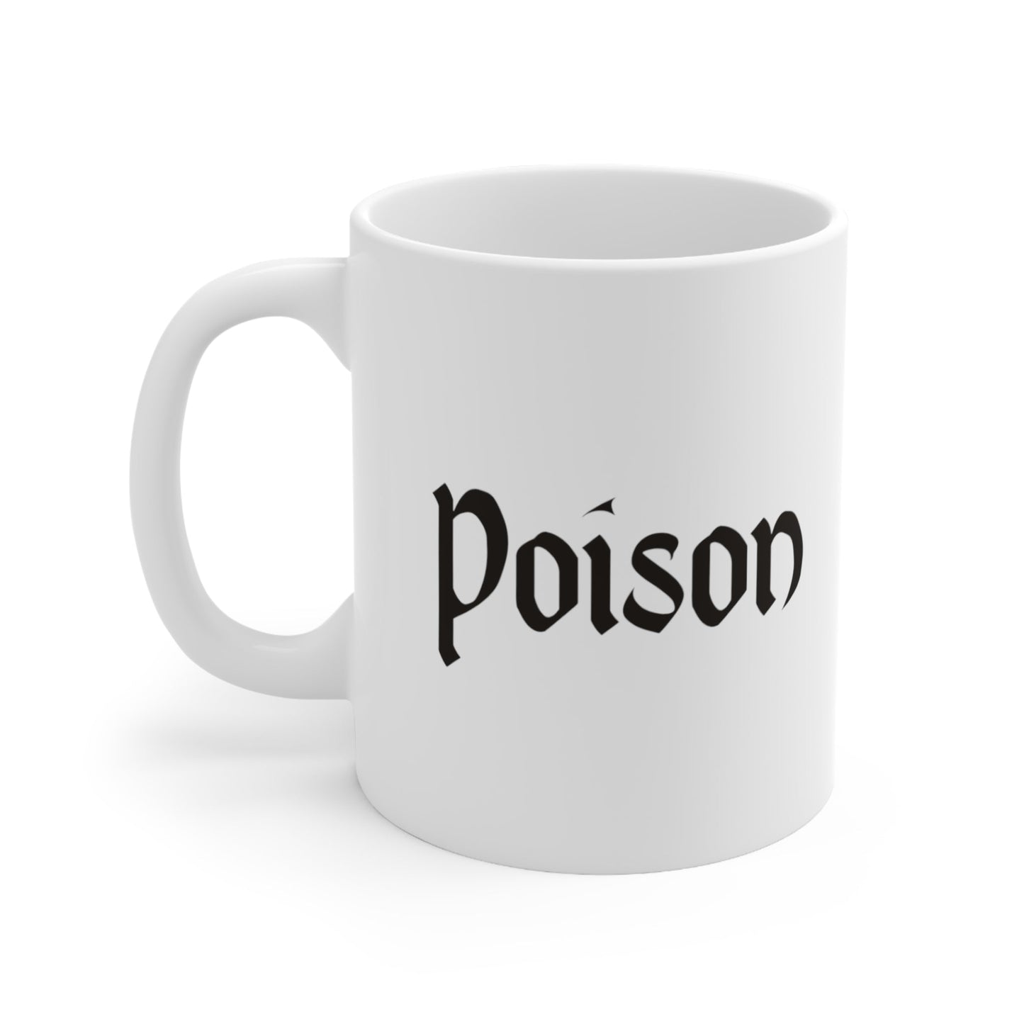 Poison Ceramic Coffee Mug 11ozMugVTZdesigns11oz11ozCoffee Mugscup