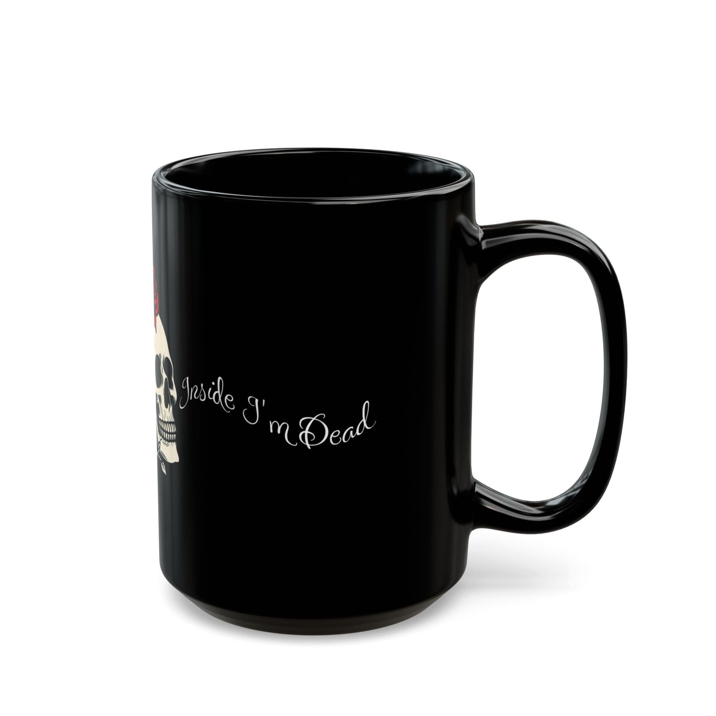 Roses Are Red Inside I'm Dead Coffee MugMugVTZdesigns15ozblack mugCeramicCoffee Mugs