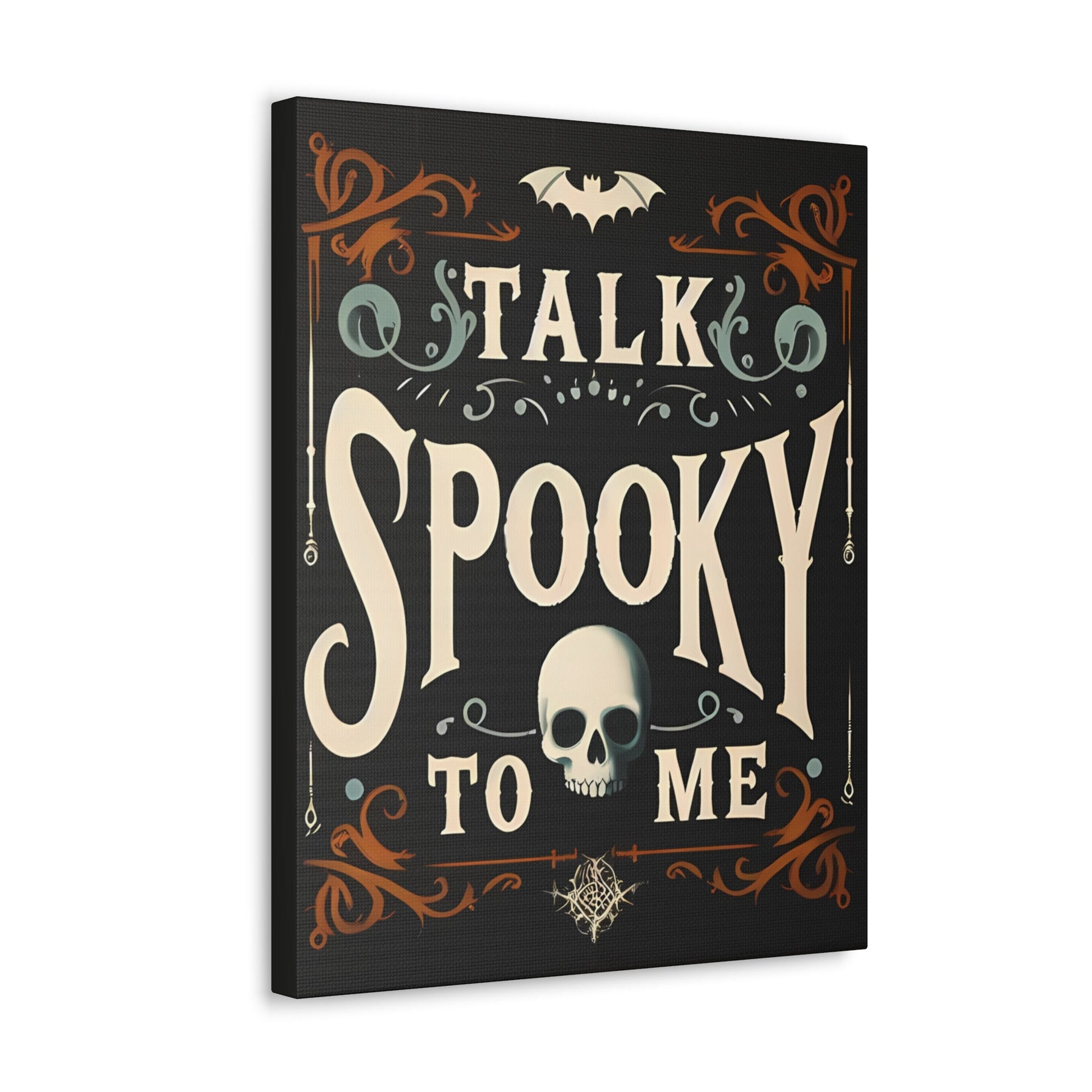 Talk Spooky To Me Canvas Gallery WrapCanvasVTZdesigns16″ x 20″1.25"artArt & Wall Decorart print