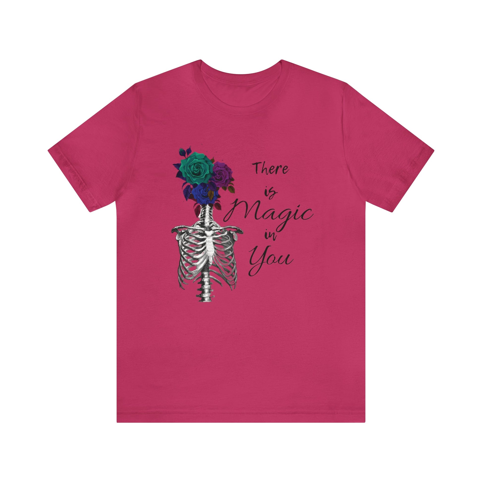 There is Magic In You Skeleton Roses Jersey Tee ShirtT - ShirtVTZdesignsBerryXSCottonCrew neckDTG