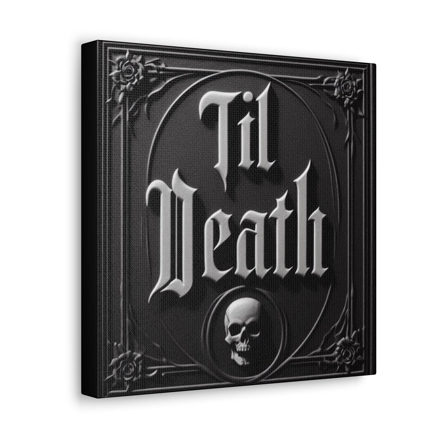 Til Death Canvas Gallery WrapCanvasVTZdesigns12″ x 12″1.25"artArt & Wall Decorart print