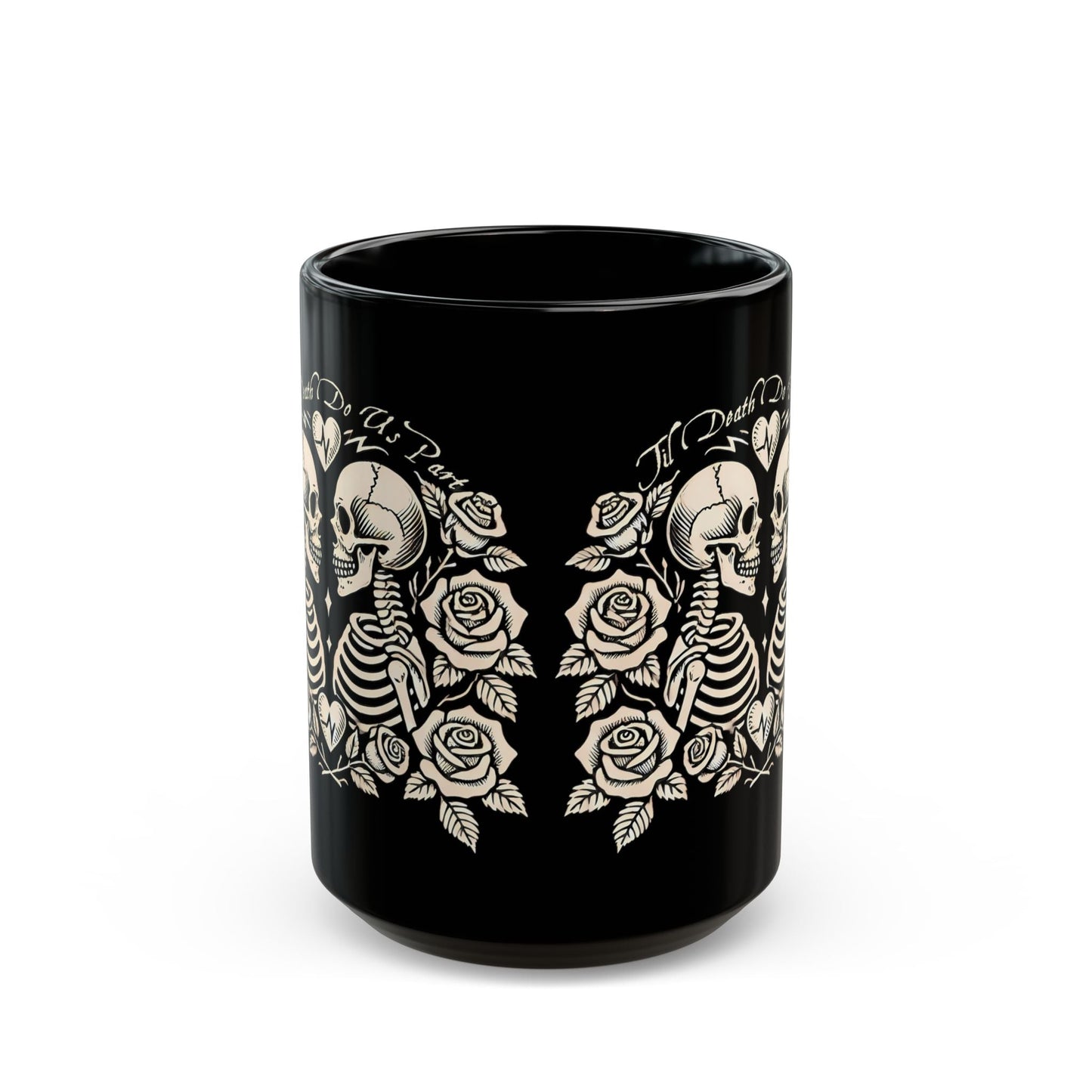 Til Death Do Us Part Coffee MugMugVTZdesigns11ozblack mugCeramicCoffee Mugs