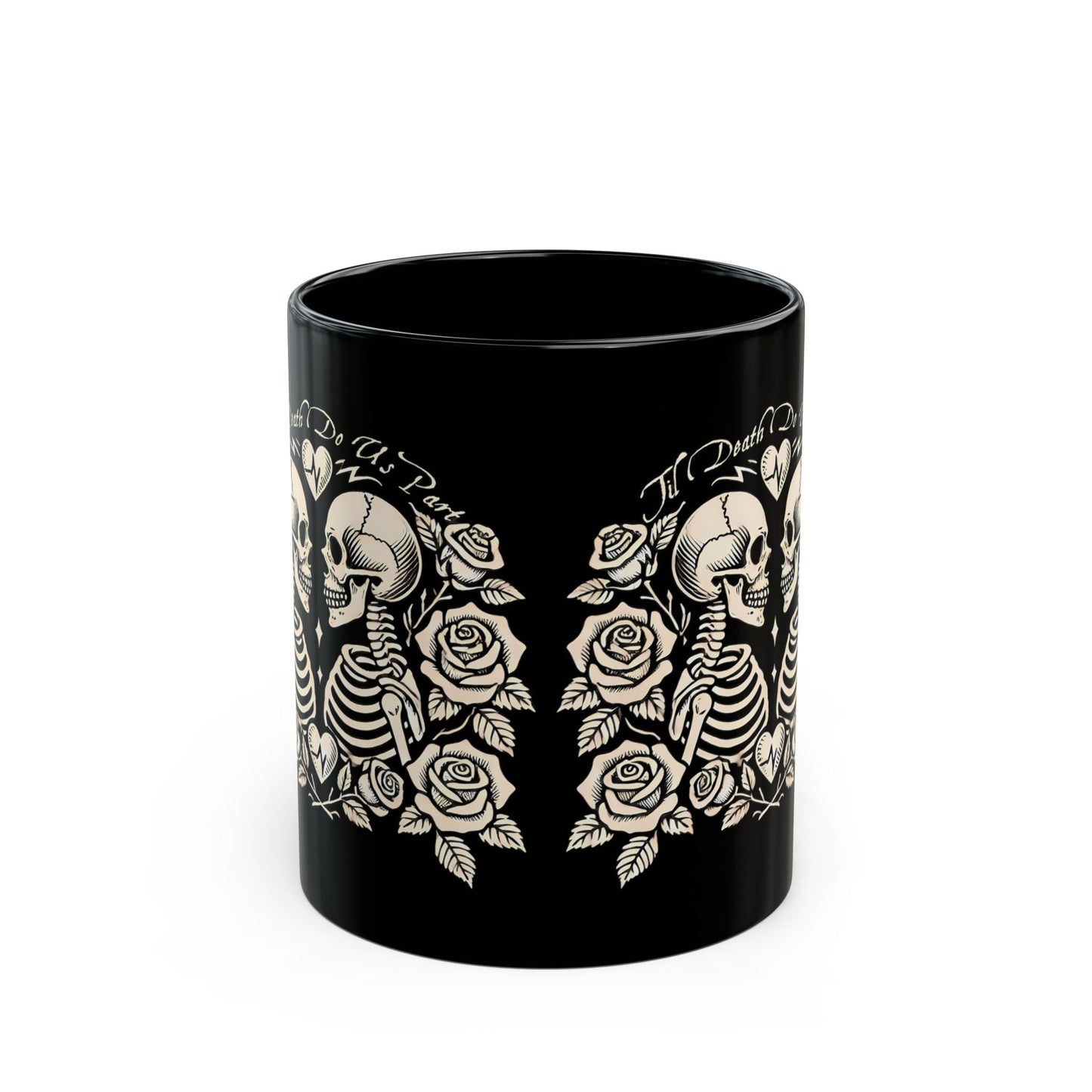 Til Death Do Us Part Coffee MugMugVTZdesigns11ozblack mugCeramicCoffee Mugs