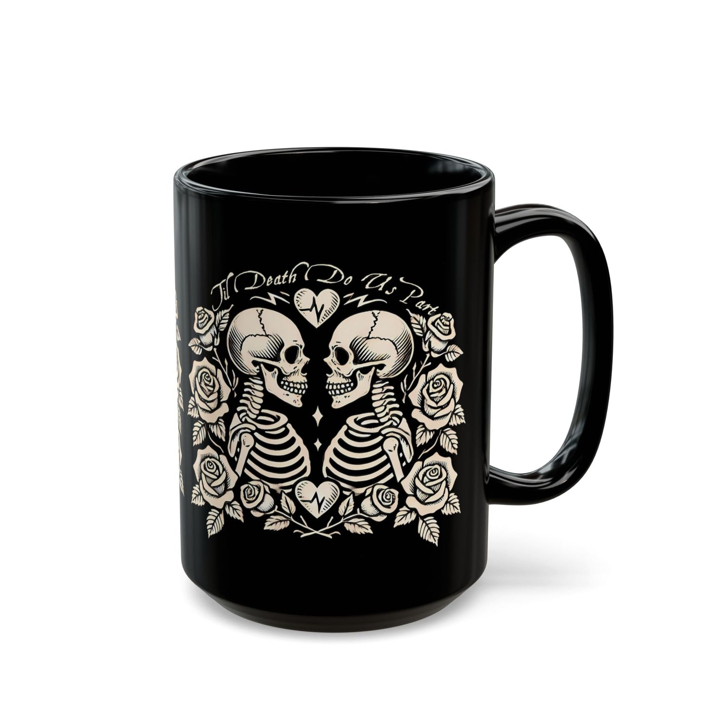 Til Death Do Us Part Coffee MugMugVTZdesigns15ozblack mugCeramicCoffee Mugs