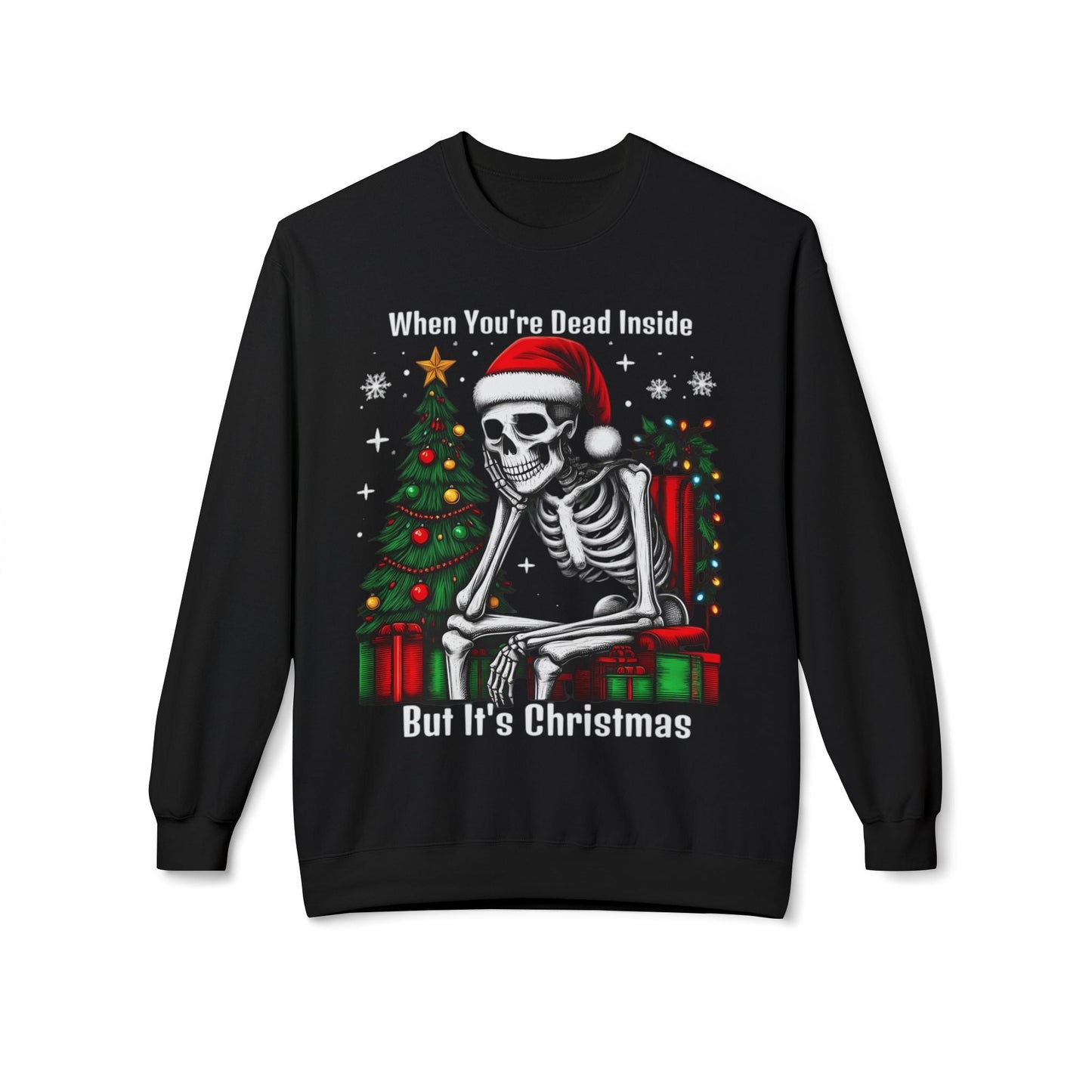 When You're Dead Inside But It's Christmas Pullover SweatshirtSweatshirtVTZdesignsBlackSchristmasclothingcreepmas