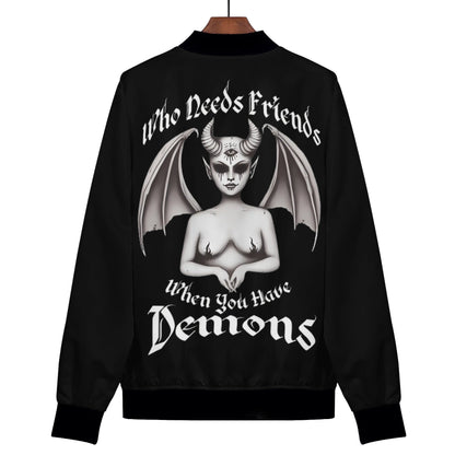 Who Needs Friends When You Have Demons Zip Up Bomber JacketVTZdesignsSclothesclothingcoat